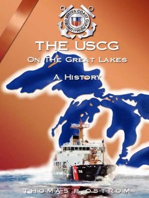 cover image of The United States Coast Guard On the Great Lakes